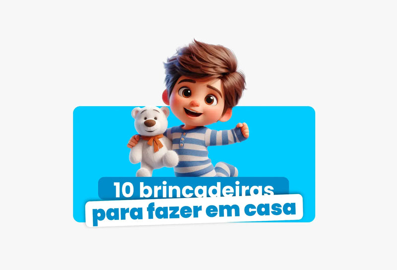 10 Brincadeiras Criativas para Fazer com Seu Filho em Casa