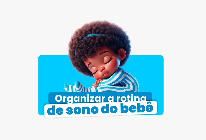 Dicas para Organizar a Rotina do Sono do Bebê